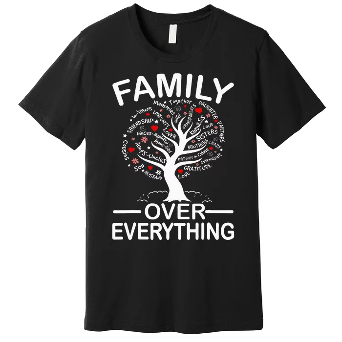 Family Over Everything Matching Family Reunion Party 2024 Premium T-Shirt