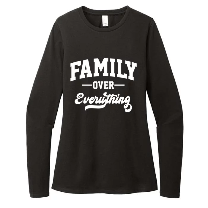 Family Over Everything Cool Gift Womens CVC Long Sleeve Shirt