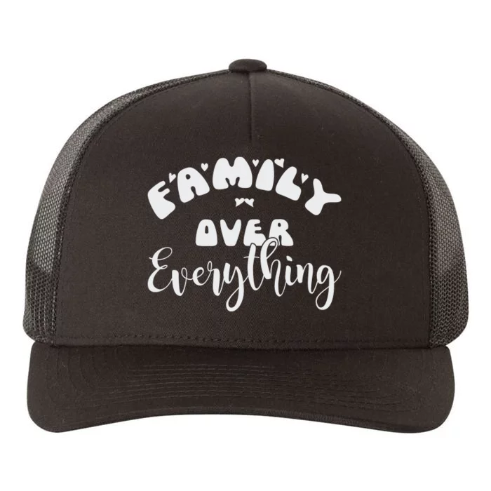 Family Over Everything Conservative Christian Anti Woke Yupoong Adult 5-Panel Trucker Hat