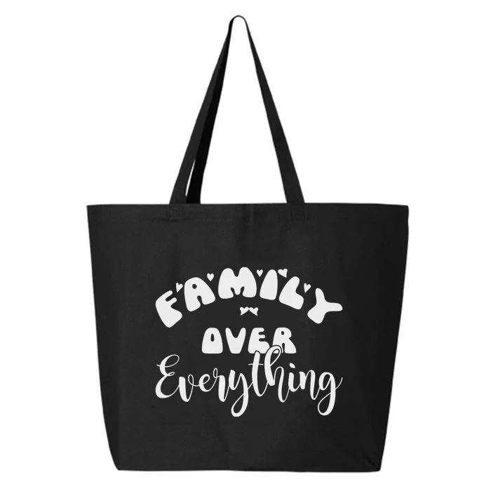 Family Over Everything Conservative Christian Anti Woke 25L Jumbo Tote