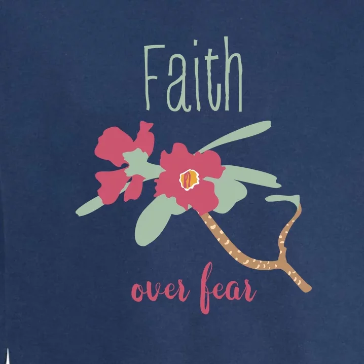 Faith Over Fear Christian Garment-Dyed Sweatshirt