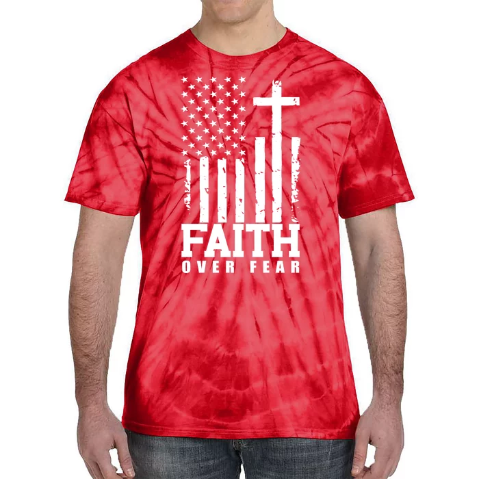 Faith Over Fear American Flag Cross Tie-Dye T-Shirt