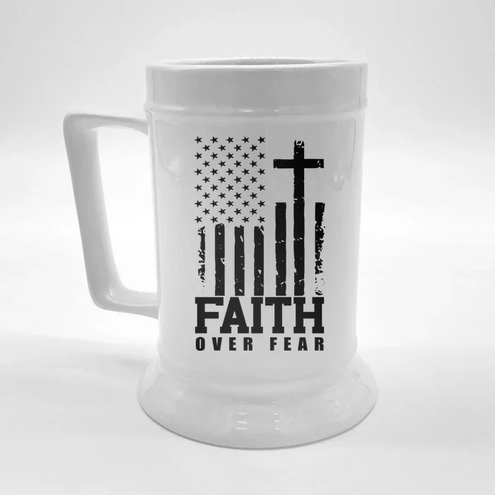 Faith Over Fear American Flag Cross Front & Back Beer Stein