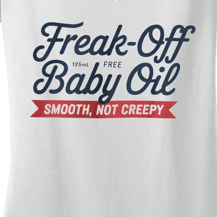 Freak Off Free Baby Oil Funny Halloween Women's V-Neck T-Shirt