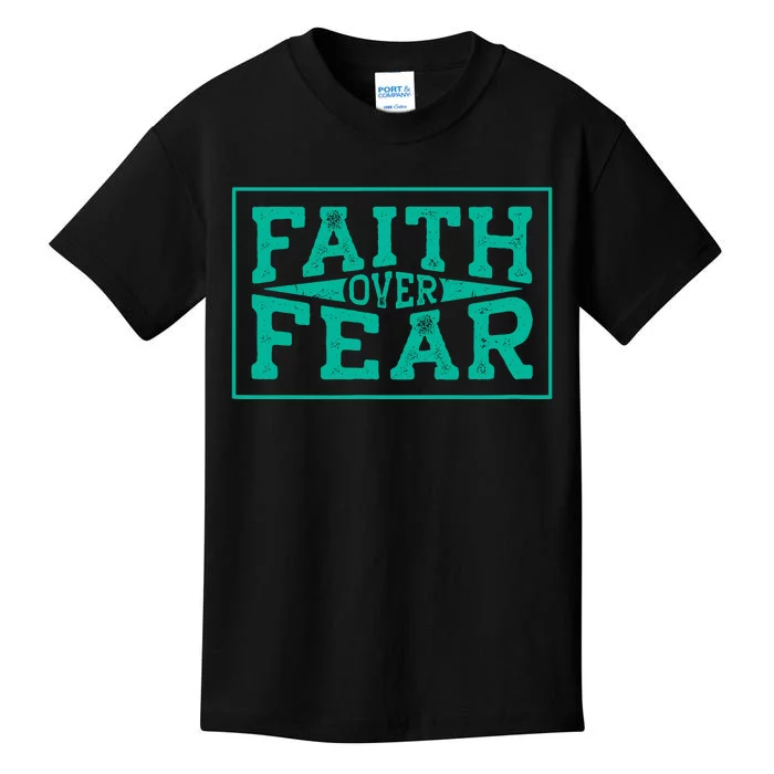 Faith Over Fear Bold Christian Inspirational Typography Kids T-Shirt