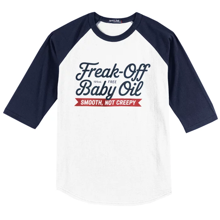 Freak Off Free Baby Oil Funny Halloween Baseball Sleeve Shirt