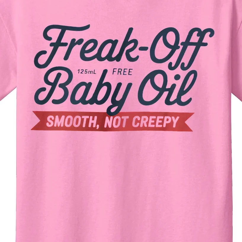 Freak Off Free Baby Oil Funny Halloween Kids T-Shirt