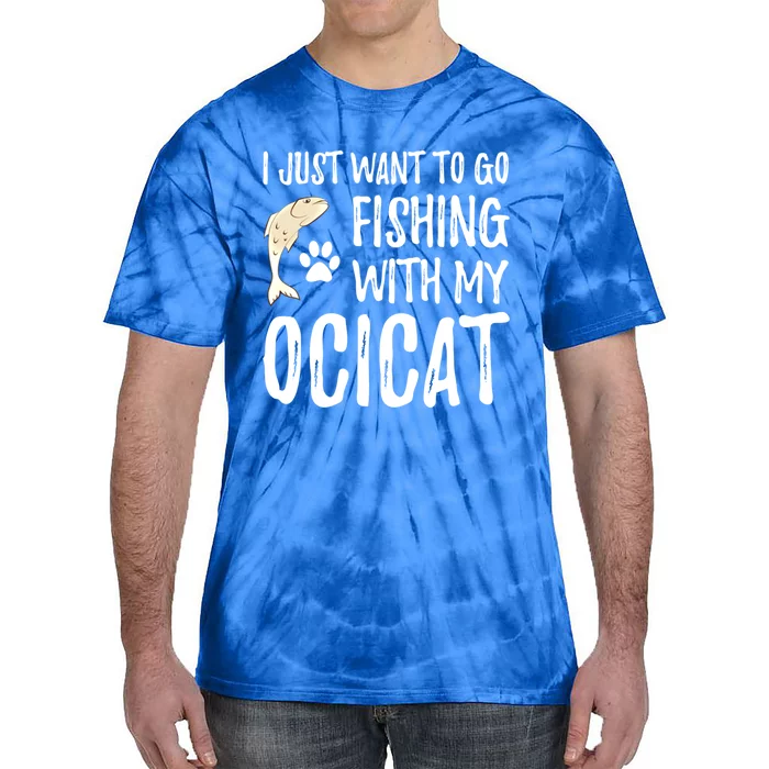 Fishing Ocicat For Boating Cat Mom Or Cat Dad Gift Tie-Dye T-Shirt