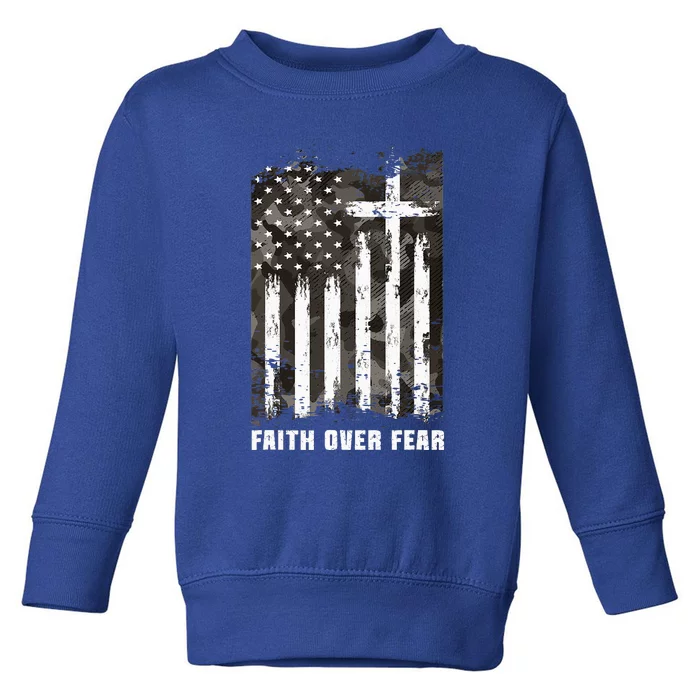 Faith Over Fear Christian Cross Camouflage American Flag Toddler Sweatshirt