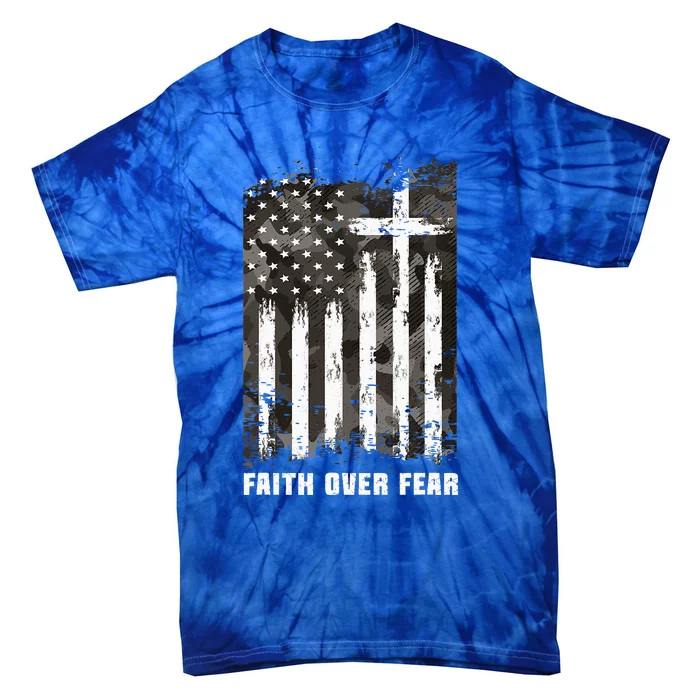 Faith Over Fear Christian Cross Camouflage American Flag Tie-Dye T-Shirt