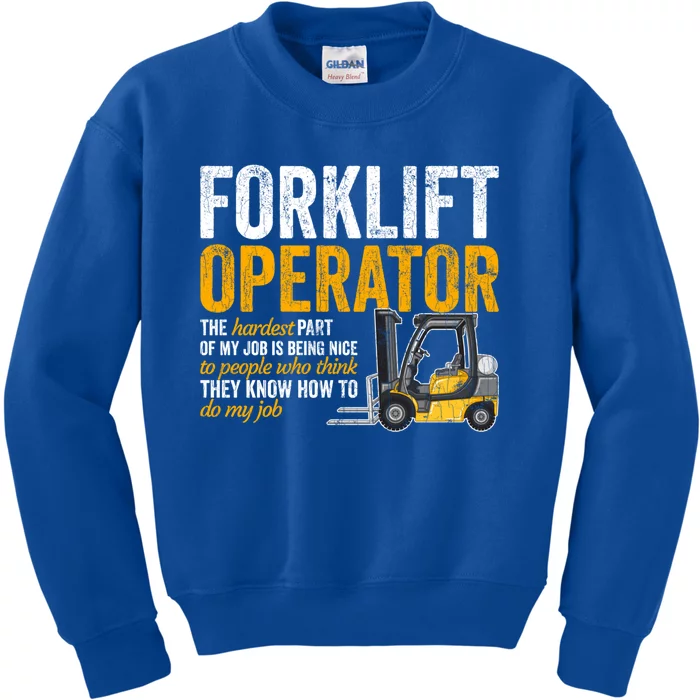 Forklift Operator Forklift Driver Funny Gift Kids Sweatshirt