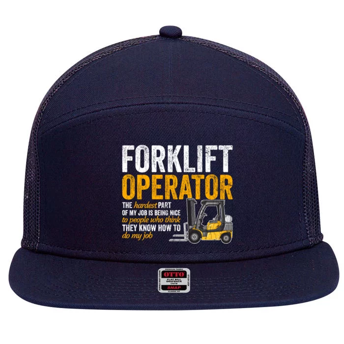 Forklift Operator Forklift Driver Funny Gift 7 Panel Mesh Trucker Snapback Hat