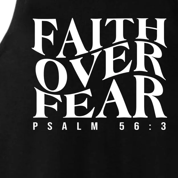 Faith Over Fear Psalm 56 3 Ladies Tri-Blend Wicking Tank