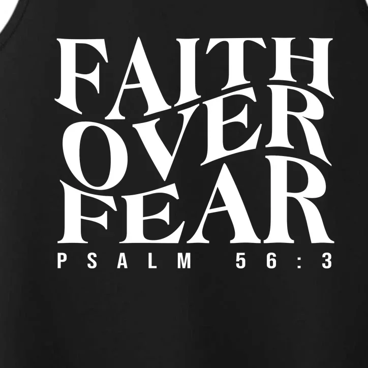 Faith Over Fear Psalm 56 3 Performance Tank