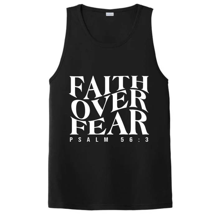 Faith Over Fear Psalm 56 3 Performance Tank