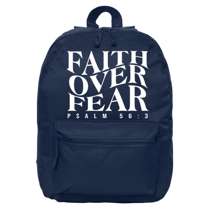 Faith Over Fear Psalm 56 3 16 in Basic Backpack