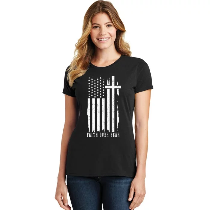 Faith Over Fear American Flag Jesus Patriotic Christian Women's T-Shirt