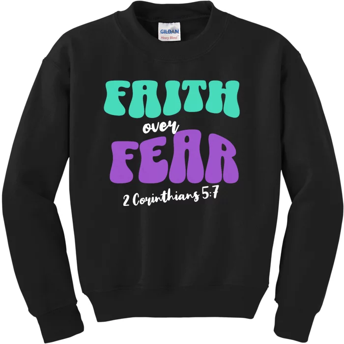 Faith Over Fear Christian Motivational Kids Sweatshirt