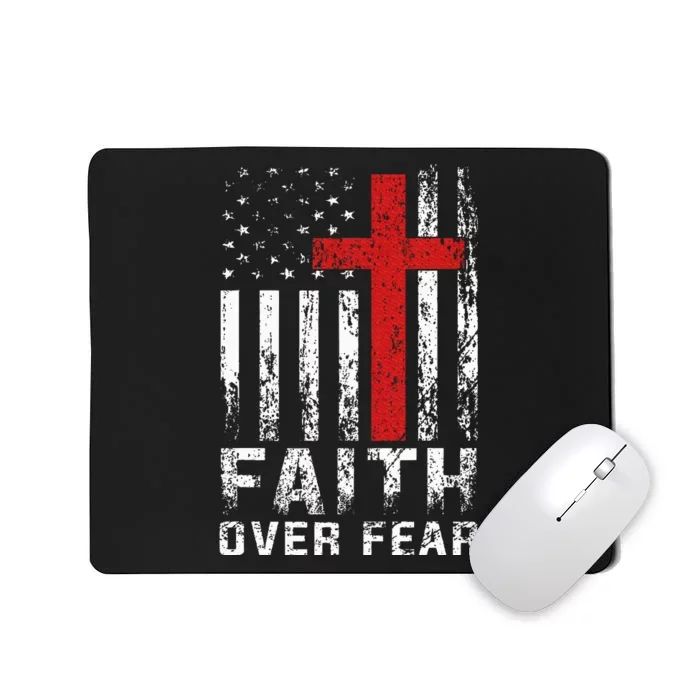 Faith Over Fear Christian American Flag Mousepad