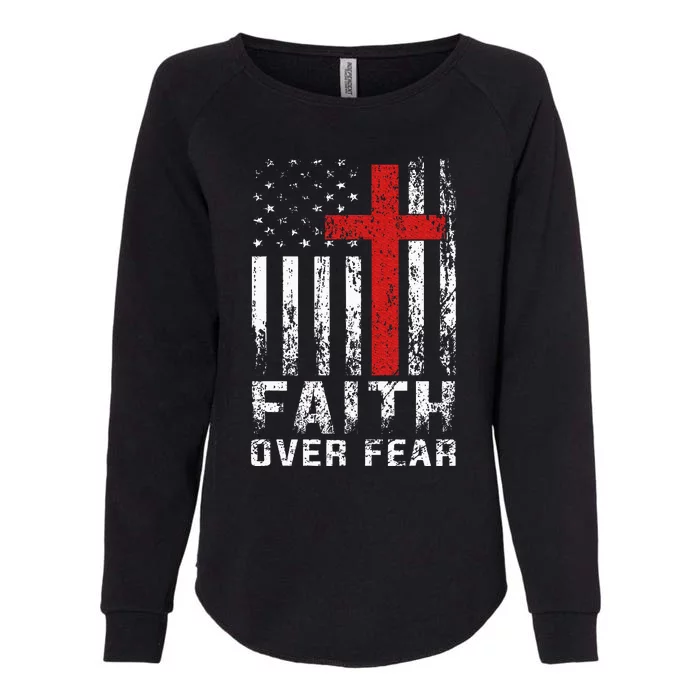 Faith Over Fear Christian American Flag Womens California Wash Sweatshirt