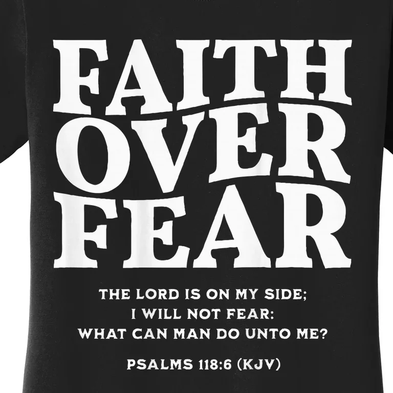 Faith Over Fear Women's T-Shirt