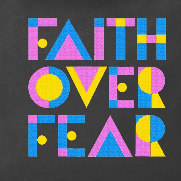 Faith Over Fear Zip Tote Bag