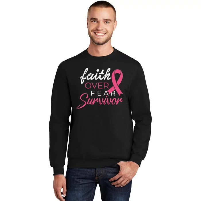 Faith Over Fear Fighter Breast Cancer Awareness Survivor Sweatshirt