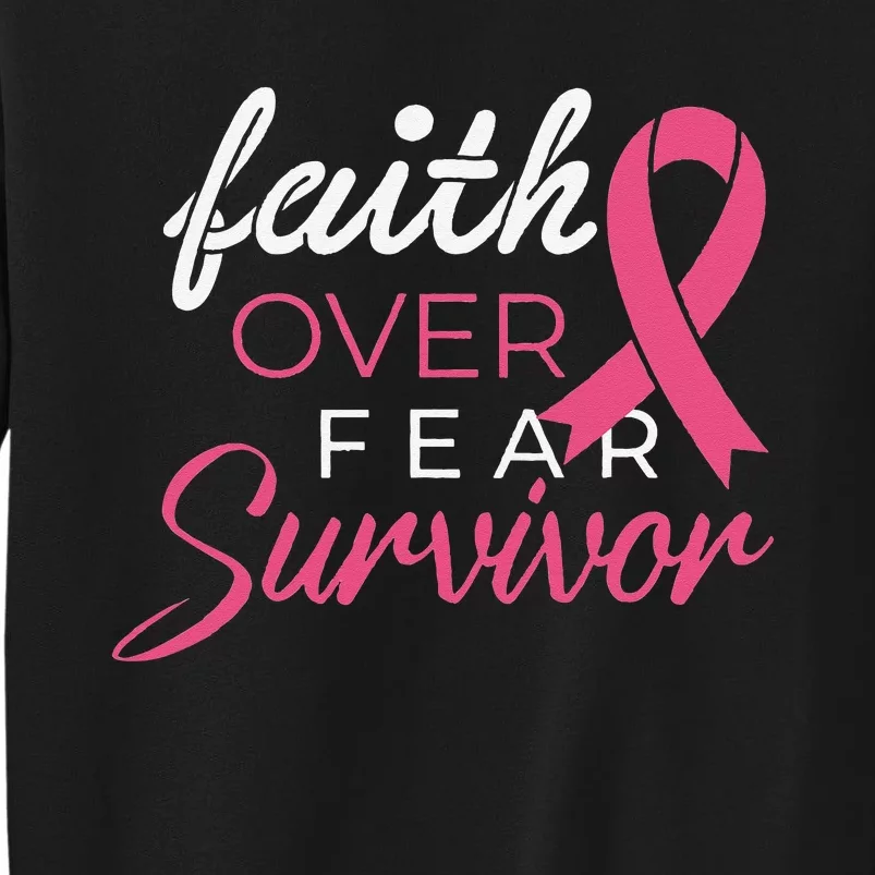 Faith Over Fear Fighter Breast Cancer Awareness Survivor Sweatshirt