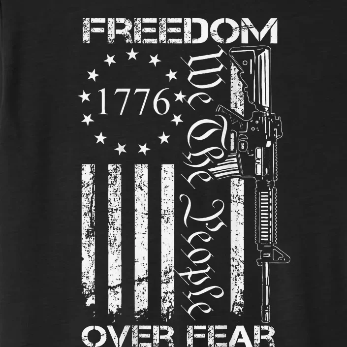 Freedom Over Fear Pro Gun Usa Flag 2nd Amendment ChromaSoft Performance T-Shirt