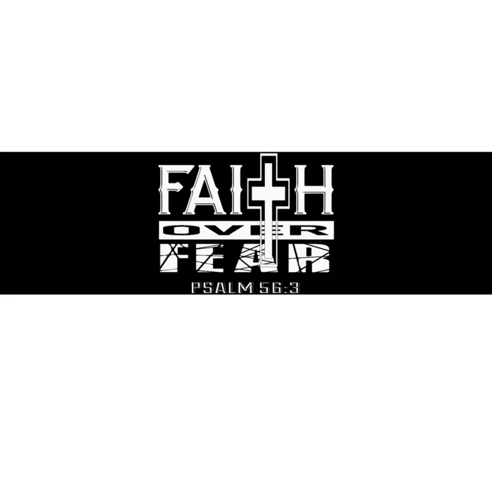 Faith Over Fear Bible Verses Inspiration Bumper Sticker