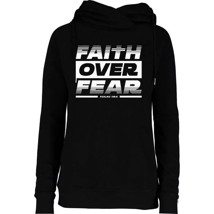 Faith Over Fear Psalms 1186 Bible Scripture Quote Womens Funnel Neck Pullover Hood