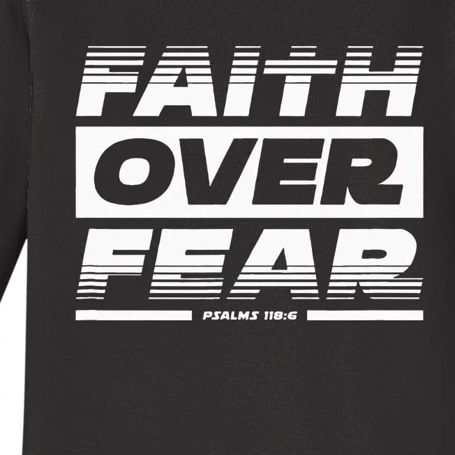 Faith Over Fear Psalms 1186 Bible Scripture Quote Baby Long Sleeve Bodysuit