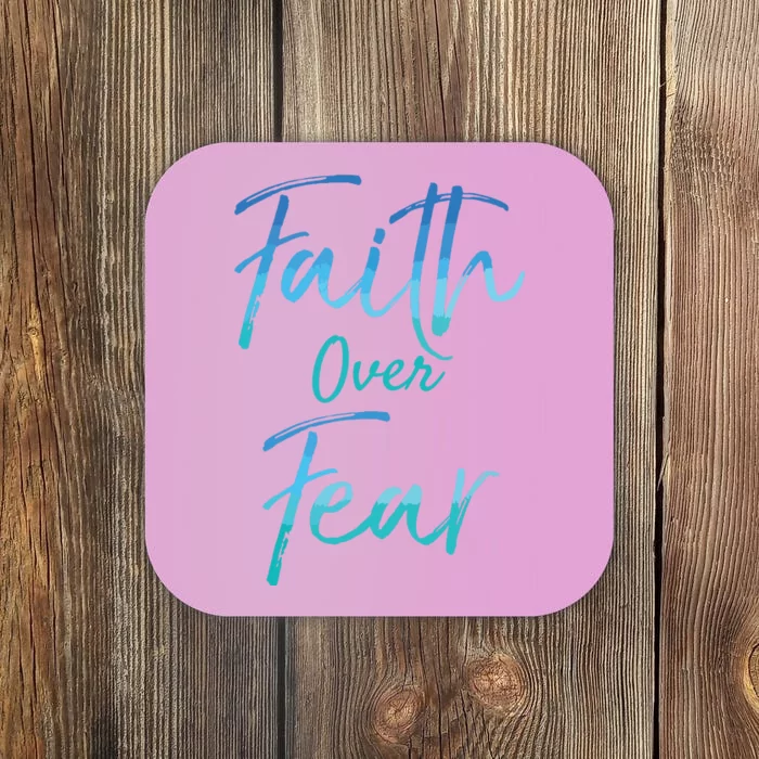 Faith Over Fear Vintage Inspirational Bold Christian Coaster