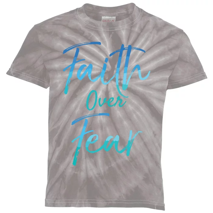 Faith Over Fear Vintage Inspirational Bold Christian Kids Tie-Dye T-Shirt