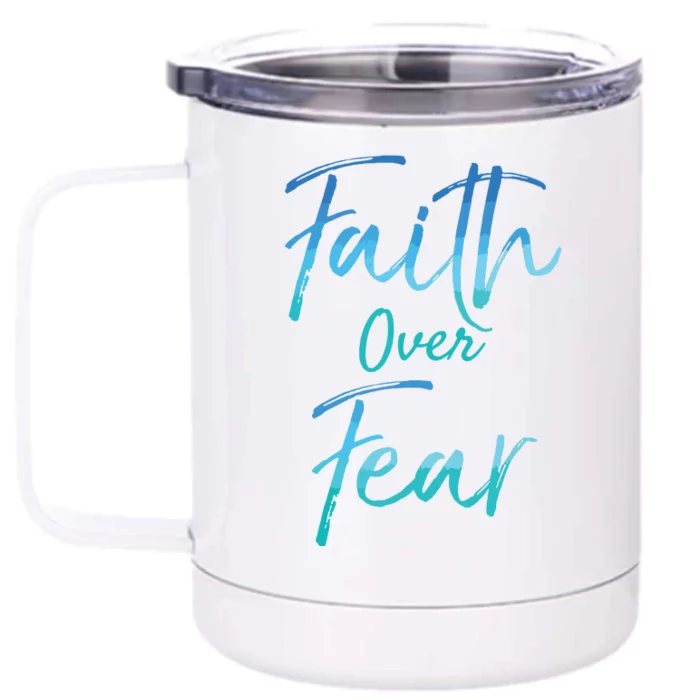 Faith Over Fear Vintage Inspirational Bold Christian Front & Back 12oz Stainless Steel Tumbler Cup