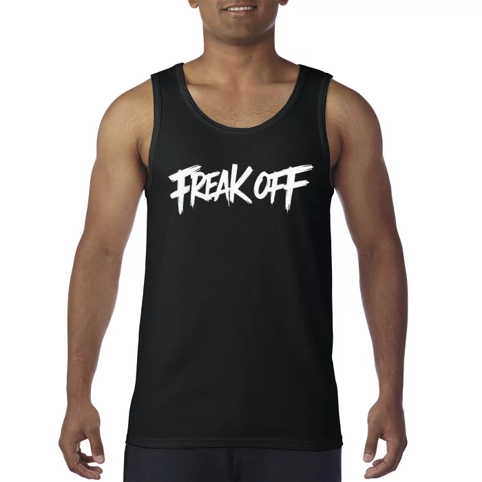 Freak Off Tank Top