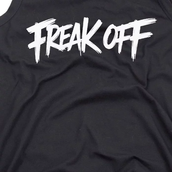 Freak Off Tank Top