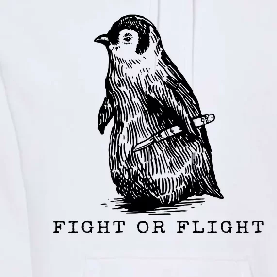 Fight Or Flight Funny Penguin Meme Premium Hoodie