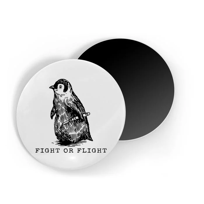 Fight Or Flight Funny Penguin Meme Magnet