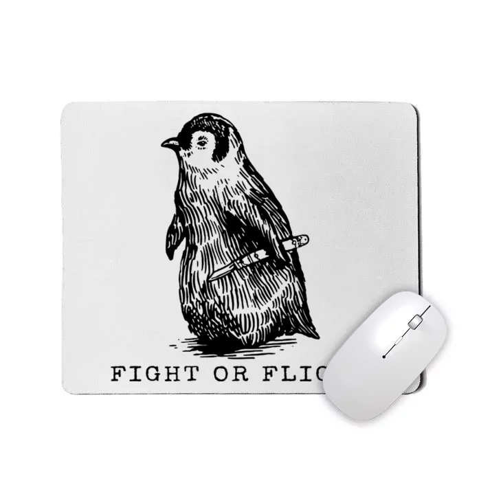 Fight Or Flight Funny Penguin Meme Mousepad