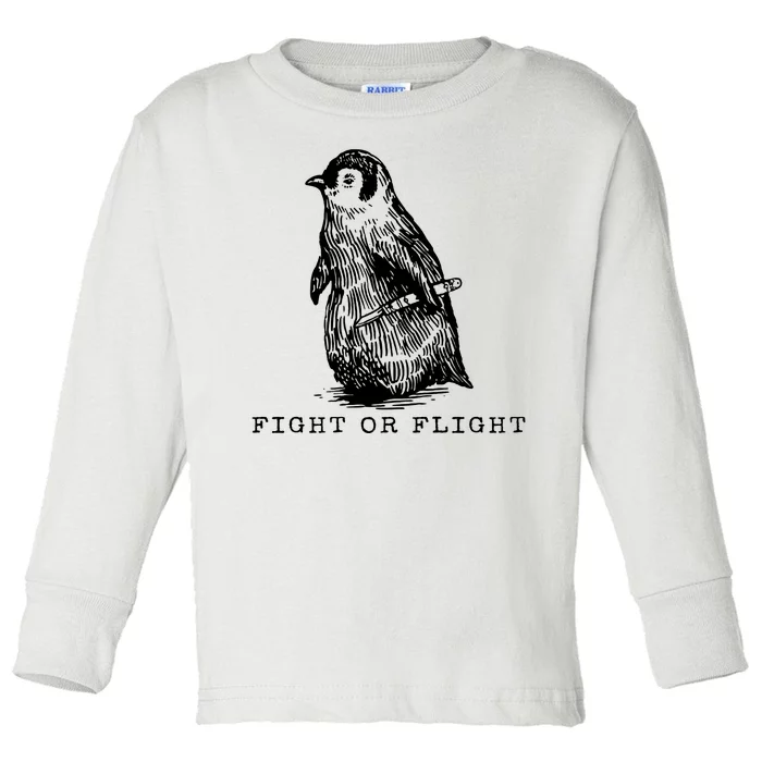 Fight Or Flight Funny Penguin Meme Toddler Long Sleeve Shirt