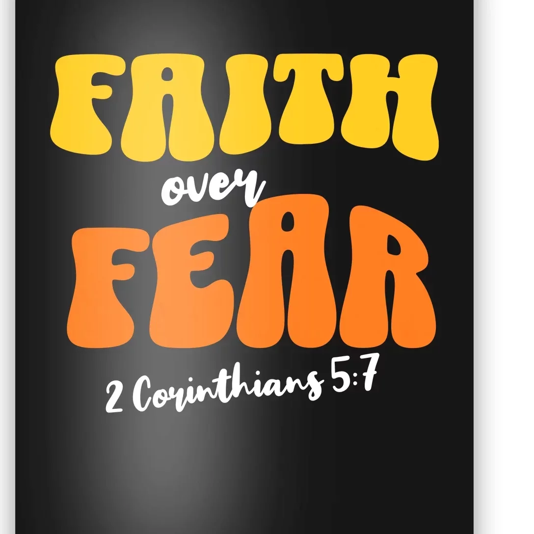 Faith Over Fear Christian Motivational Poster