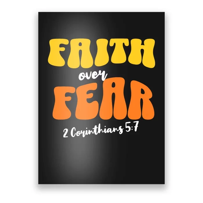 Faith Over Fear Christian Motivational Poster