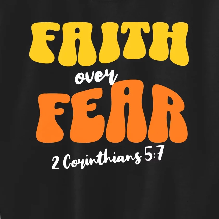 Faith Over Fear Christian Motivational Kids Sweatshirt