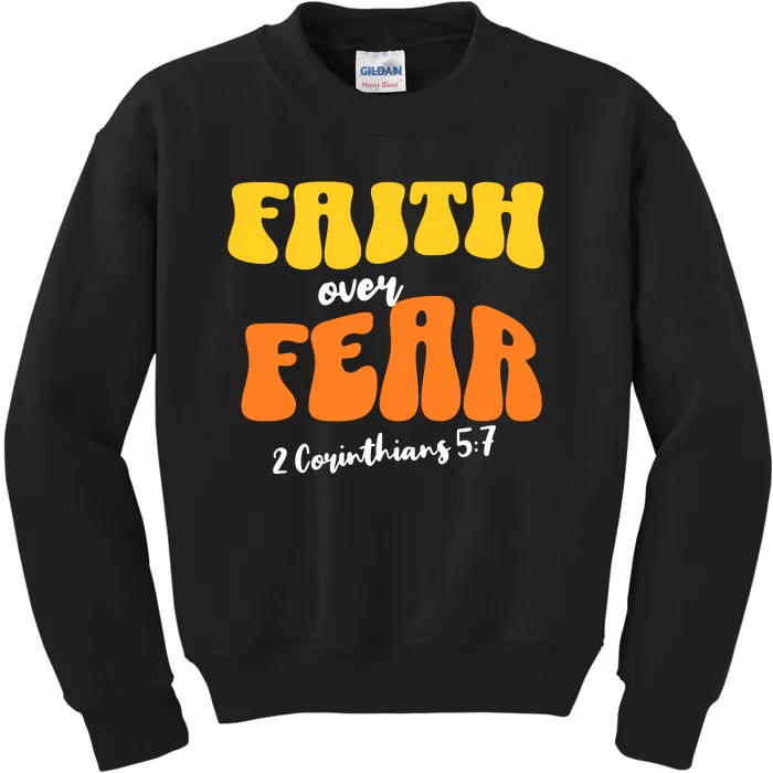 Faith Over Fear Christian Motivational Kids Sweatshirt