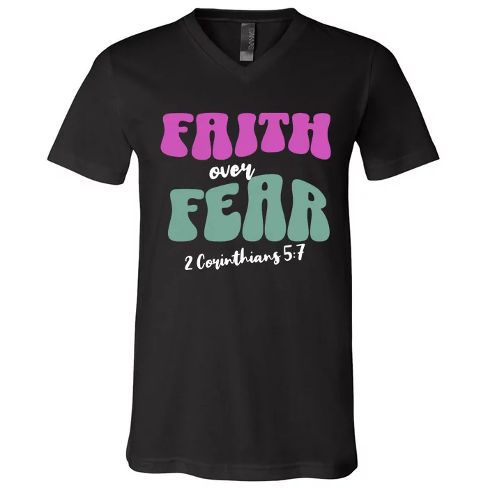 Faith Over Fear Christian Motivational V-Neck T-Shirt