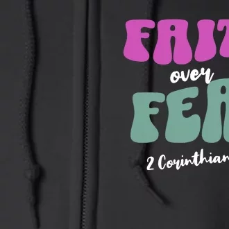 Faith Over Fear Christian Motivational Full Zip Hoodie