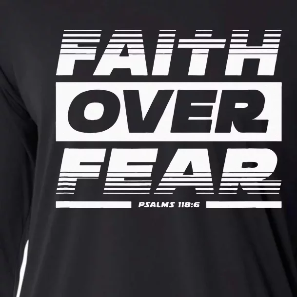 Faith Over Fear Psalms 1186 Bible Scripture Quote Cooling Performance Long Sleeve Crew