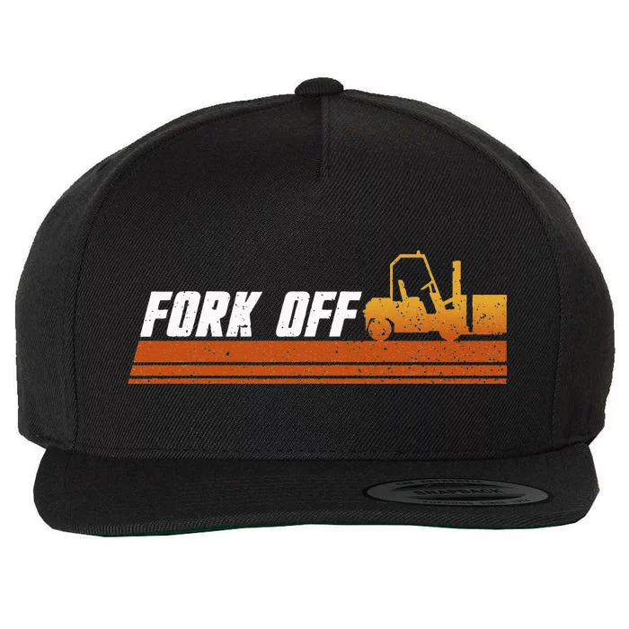 Fork Off Forklift Driver Forklift Operator Warehouse Wool Snapback Cap