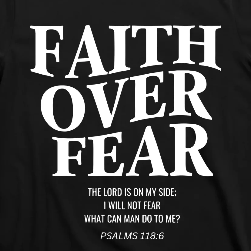 Faith Over Fear Christian Jesus T-Shirt